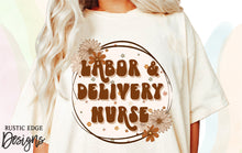 Load image into Gallery viewer, Labor &amp; Delivery Nurse
