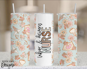 Labor & Delivery Nurse Sublimation Tumbler