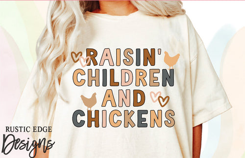 Raisin' Children & Chickens
