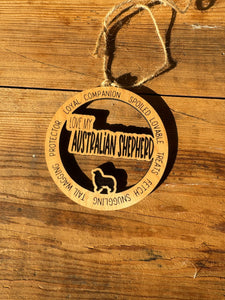Ready To Ship Love My Australian Shepherd Ornament
