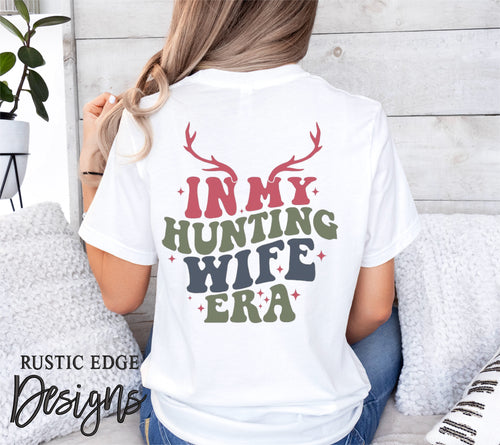In My Hunting Wife Era