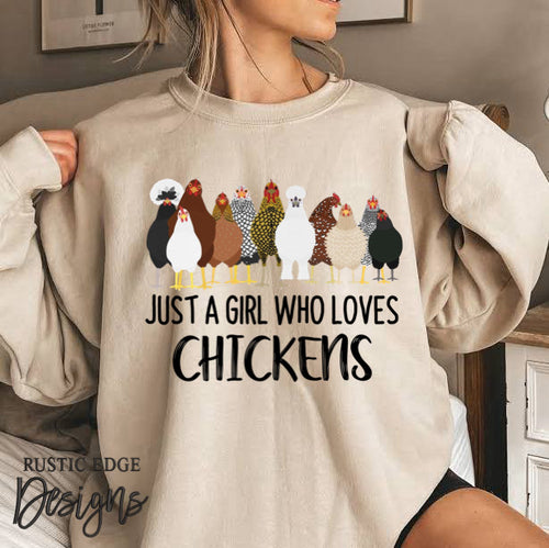 Just A Girl Who Loves Chickens