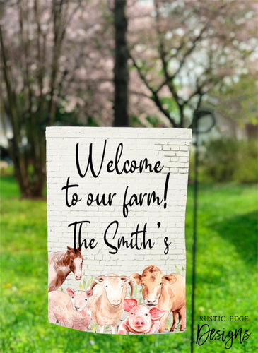 Welcome To Our Farm Customizable Garden Flag