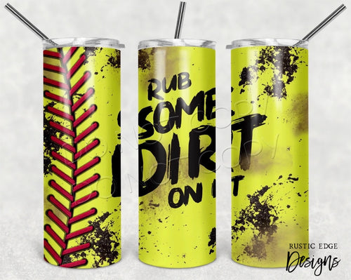 Dirt Softball Sublimation Tumbler