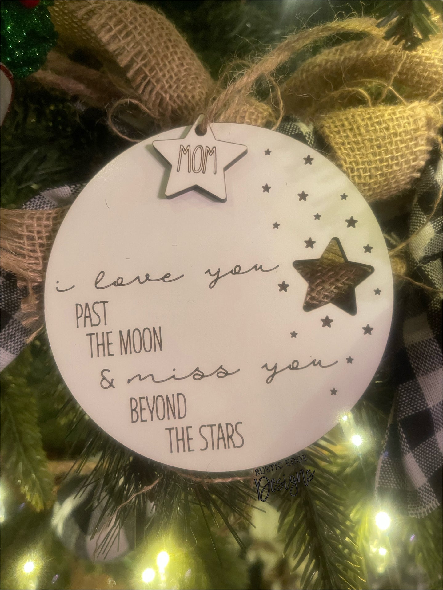 I Love You Past The Moon & Miss You Beyond The Stars Wooden Ornament