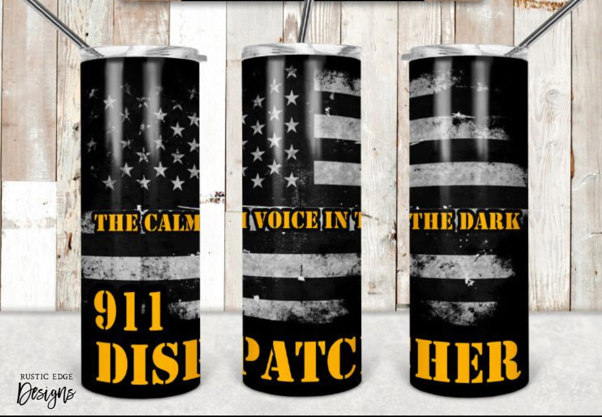 The Calm Voice In The Dark 911 Dispatcher Sublimation Tumbler