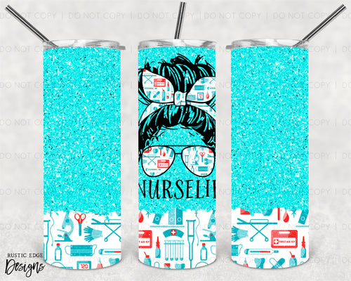 Nurse Life Sublimation Tumbler