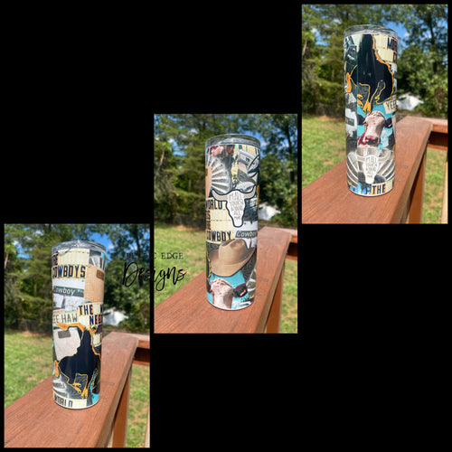 This World Needs More Cowboys Sublimation Tumbler