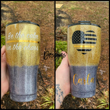 Load image into Gallery viewer, Thin Gold Line, Be The Calm In The Chaos Customizable Epoxy Tumbler