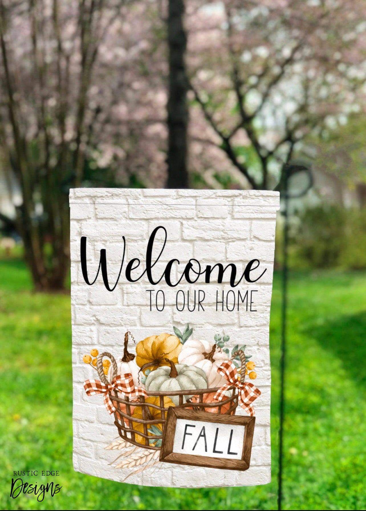 Welcome To Our Home Fall Garden Flag