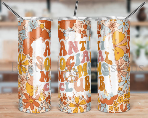 Anti Social Moms Club Sublimation Tumbler